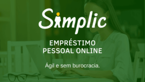 Compreendendo o Empréstimo Simplic: Veja como funciona e como solicitar um empréstimo disponível até para negativados